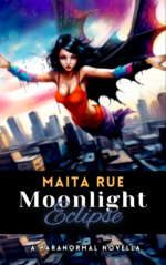 moonlight eclipse - maita rue